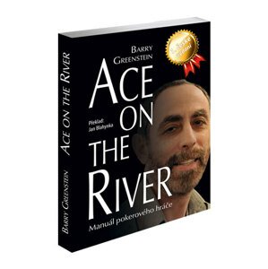 Poker kniha Barry Greenstein: Ace on The River