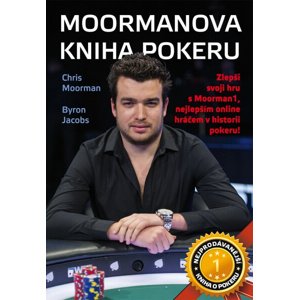 Poker kniha Chris Moorman: Moormanova kniha pokeru